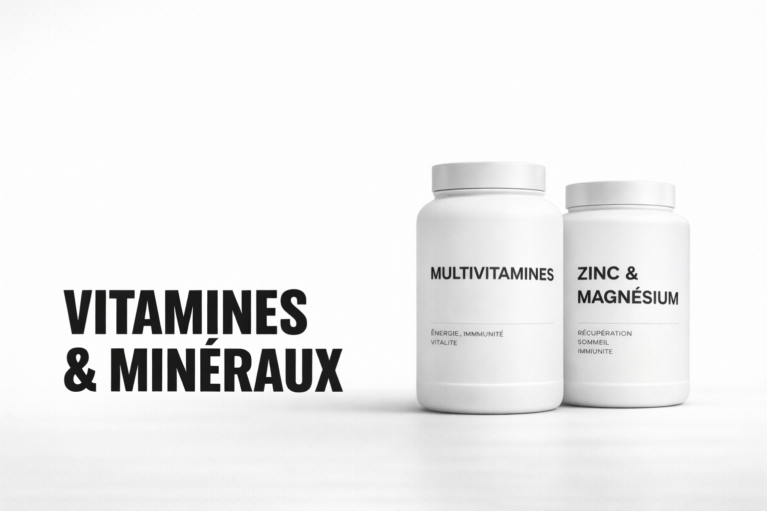 VITAMINES & MINÉRAUX